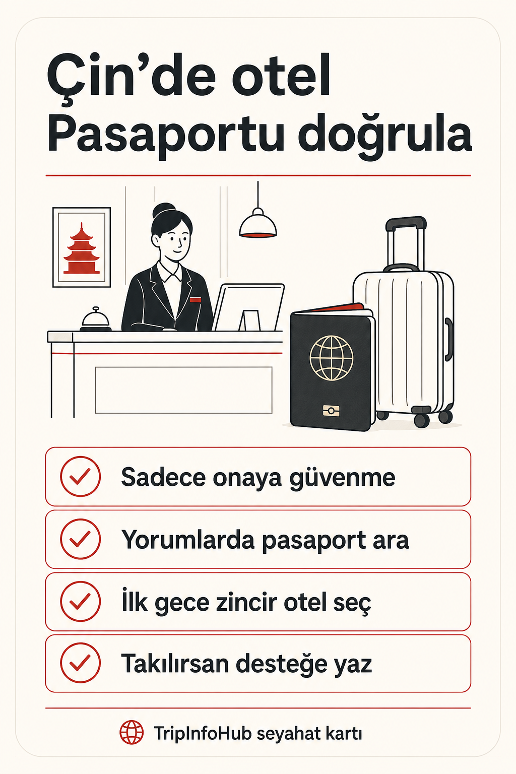 İlk gece ve şehir değişiminde güvenli otel seç; Uygulama mesajıyla yabancı pasaportu sor; Yorumlarda passport, foreigner, check-in ara; Resepsiyonda takılırsan platform desteğine yaz; Yakında hemen ayırtılabilir otel bak